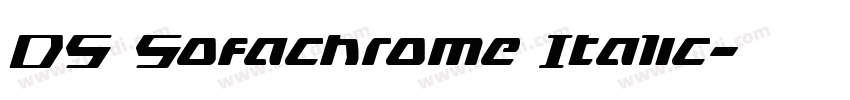 DS Sofachrome Italic字体转换
